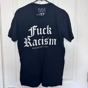 Blackcraft Cult F*ck R@cism Graphic Tee